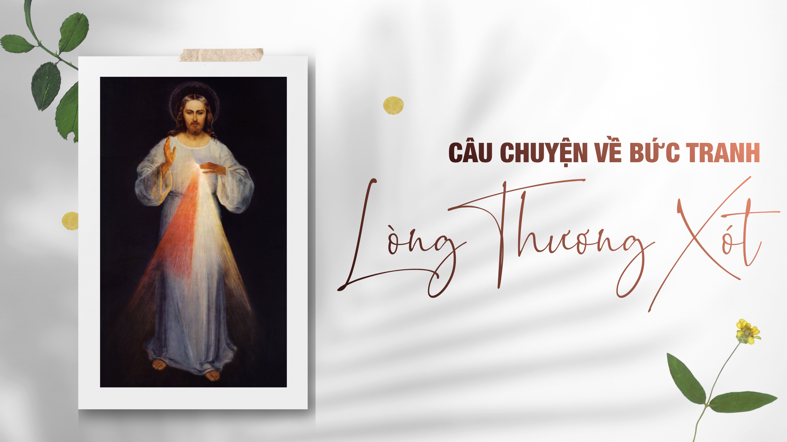 Câu chuyện về bức tranh Lòng Thương Xót